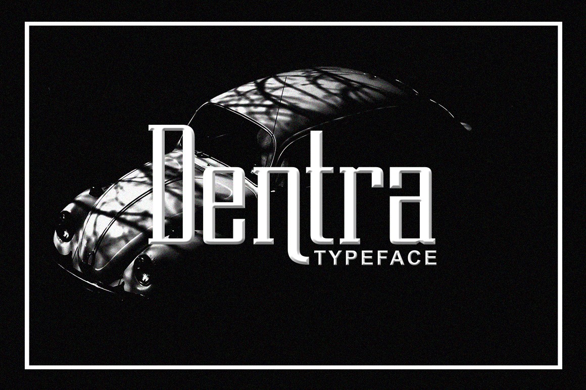 Font Dentra