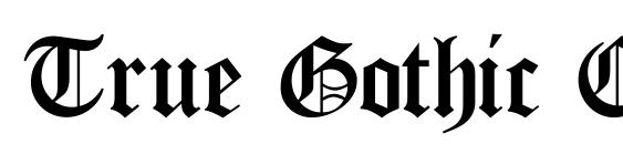 Font True Gothic