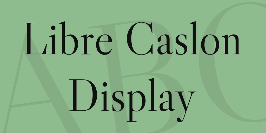 Font Libre Caslon Display