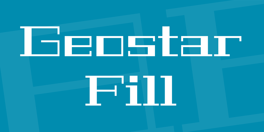 Font Geostar Fill