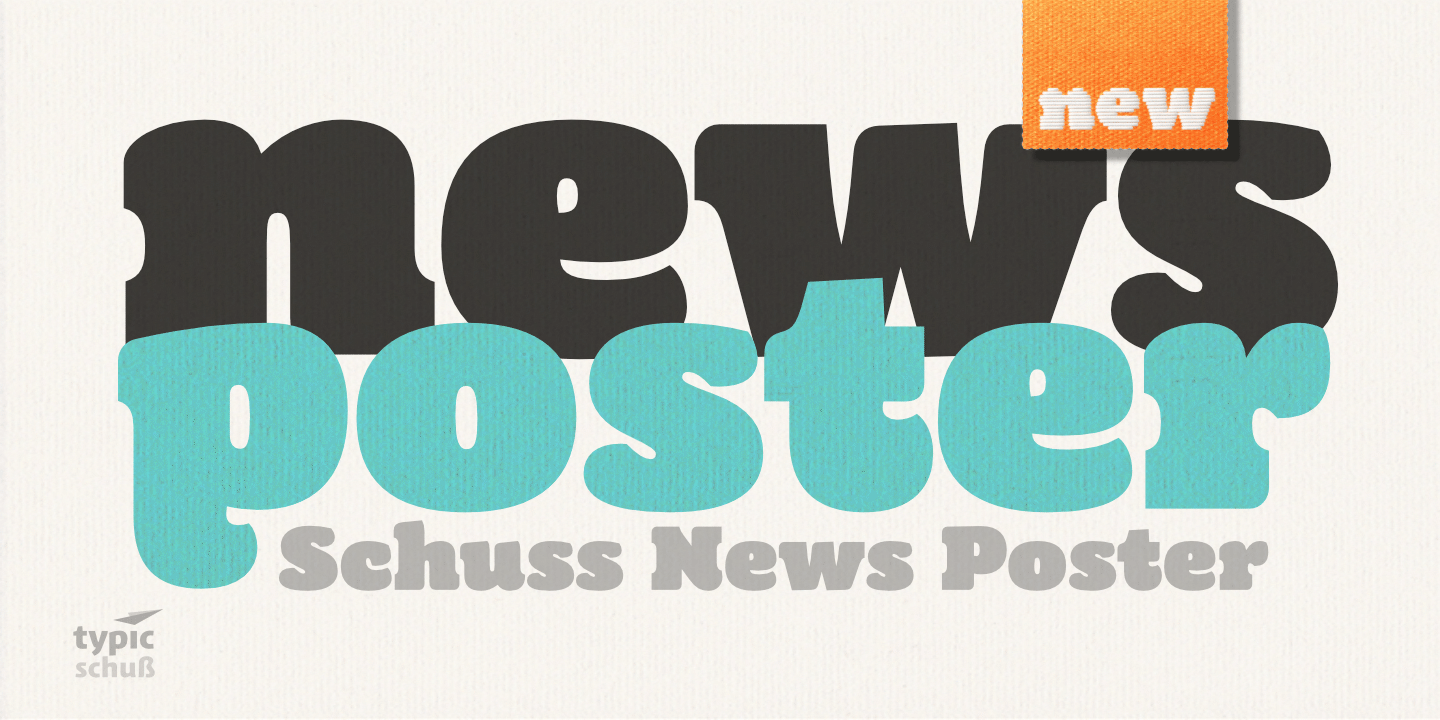 Font Schuss News Poster