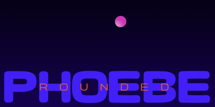 Font Phoebe Rounded