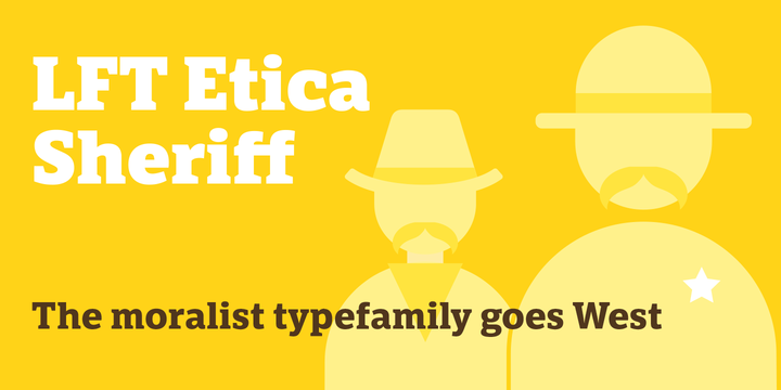 Font LFT Etica Sheriff