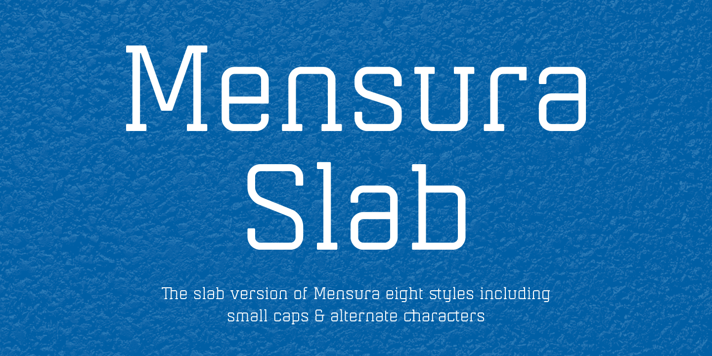 Font Mensura Slab