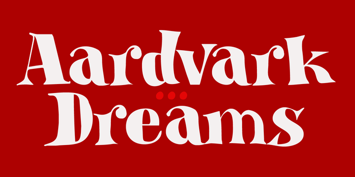 Font Aardvark Dreams