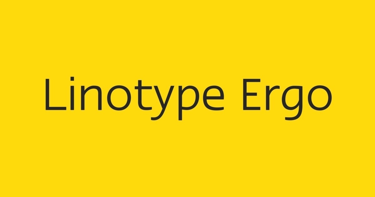 Font Linotype Ergo