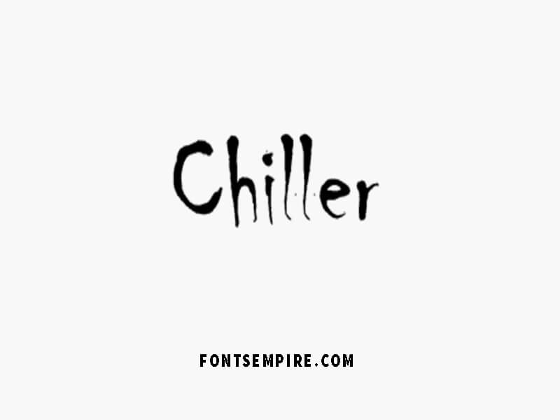 Font Chiller
