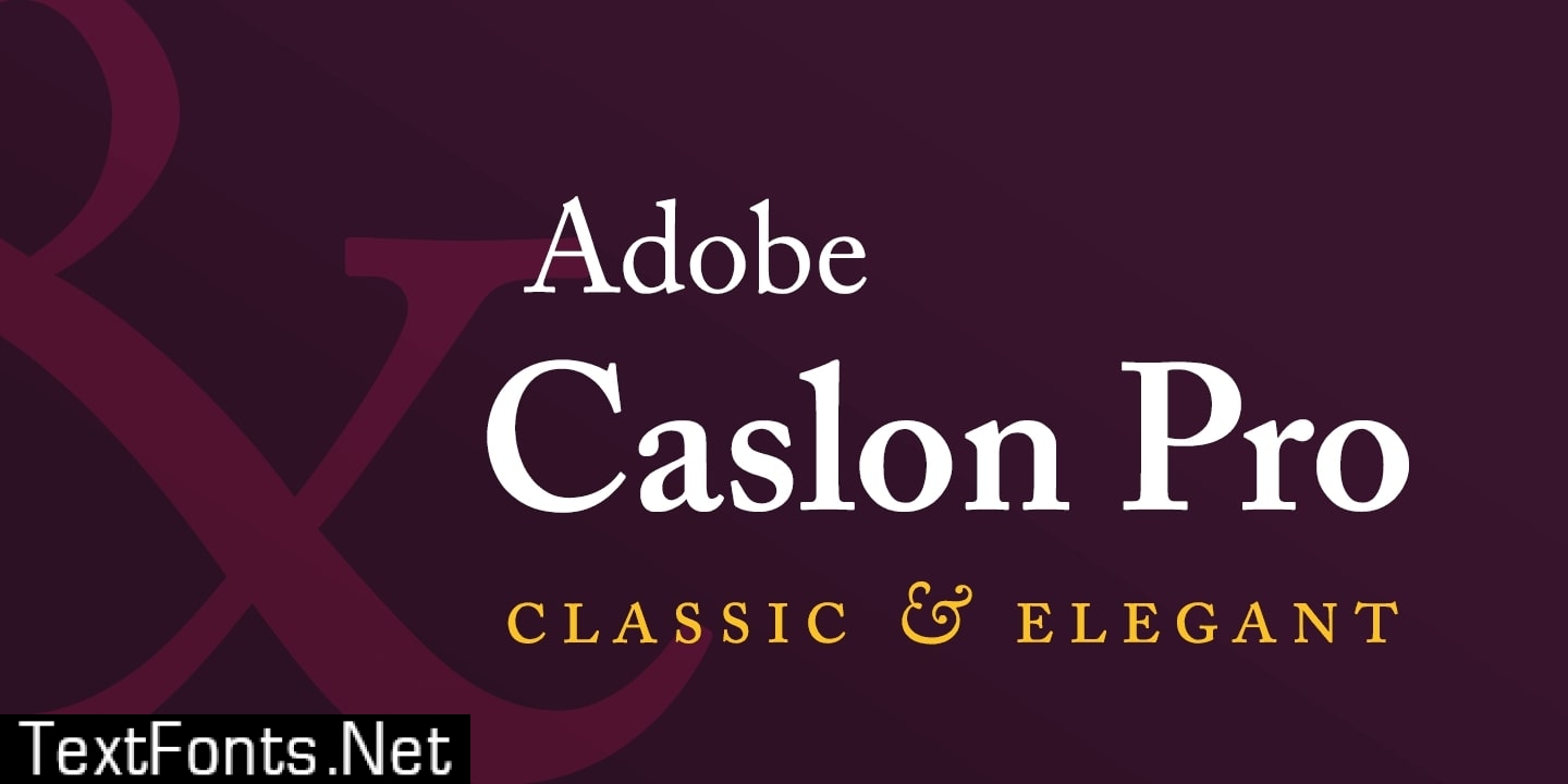 Font Caslon Pro