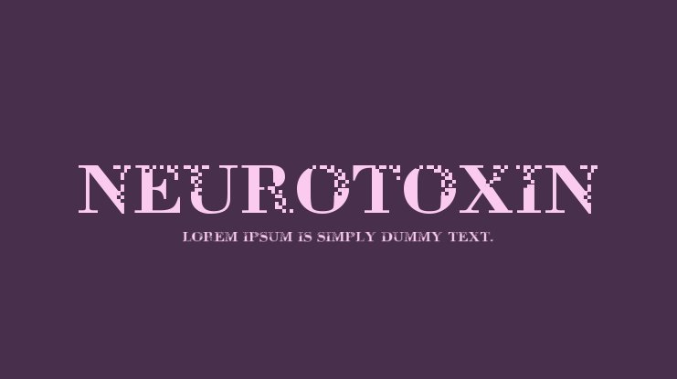 Font Neurotoxin