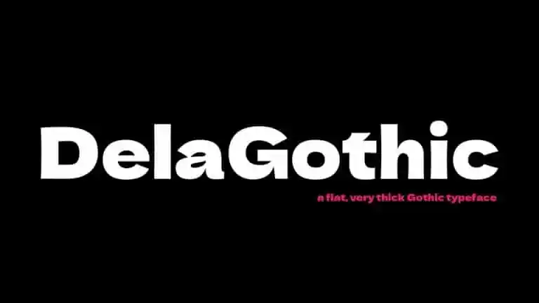 Font Dela Gothic One