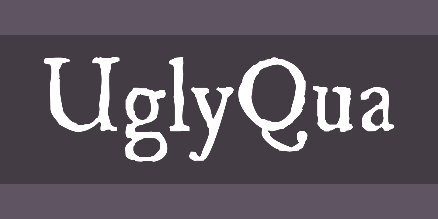 Font UglyQua