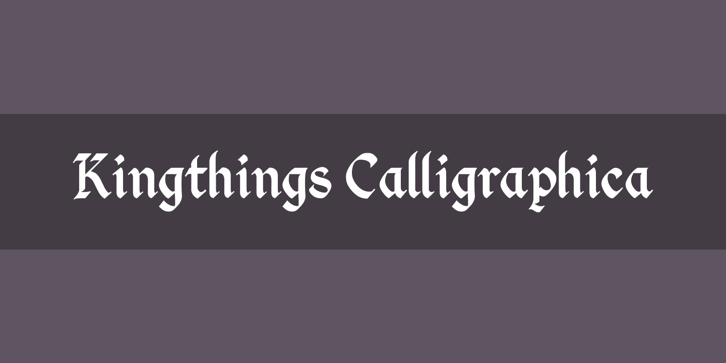 Font Kingthings Calligraphica