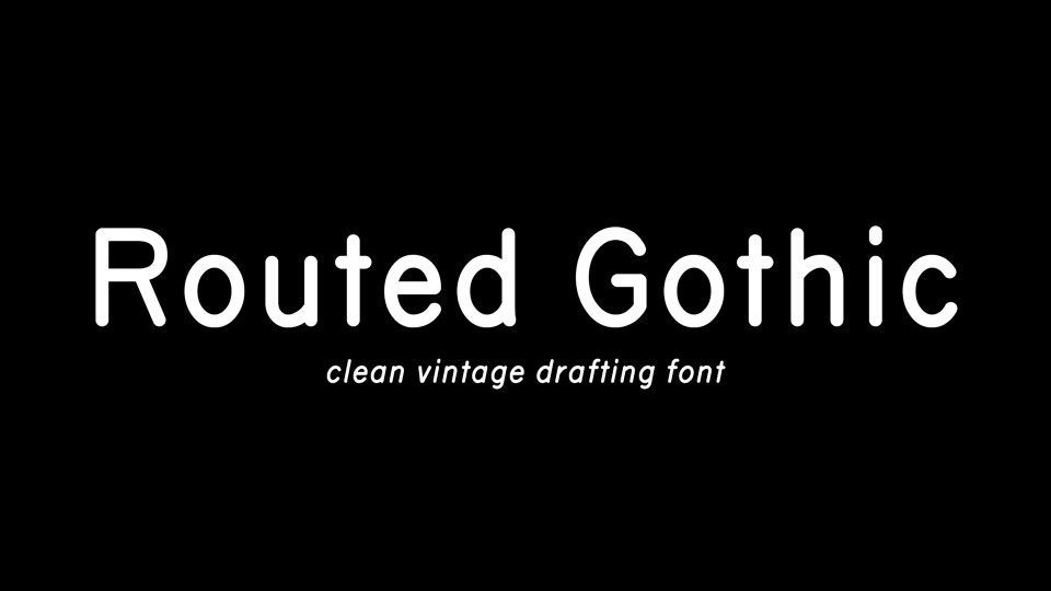 Font Routed Gothic