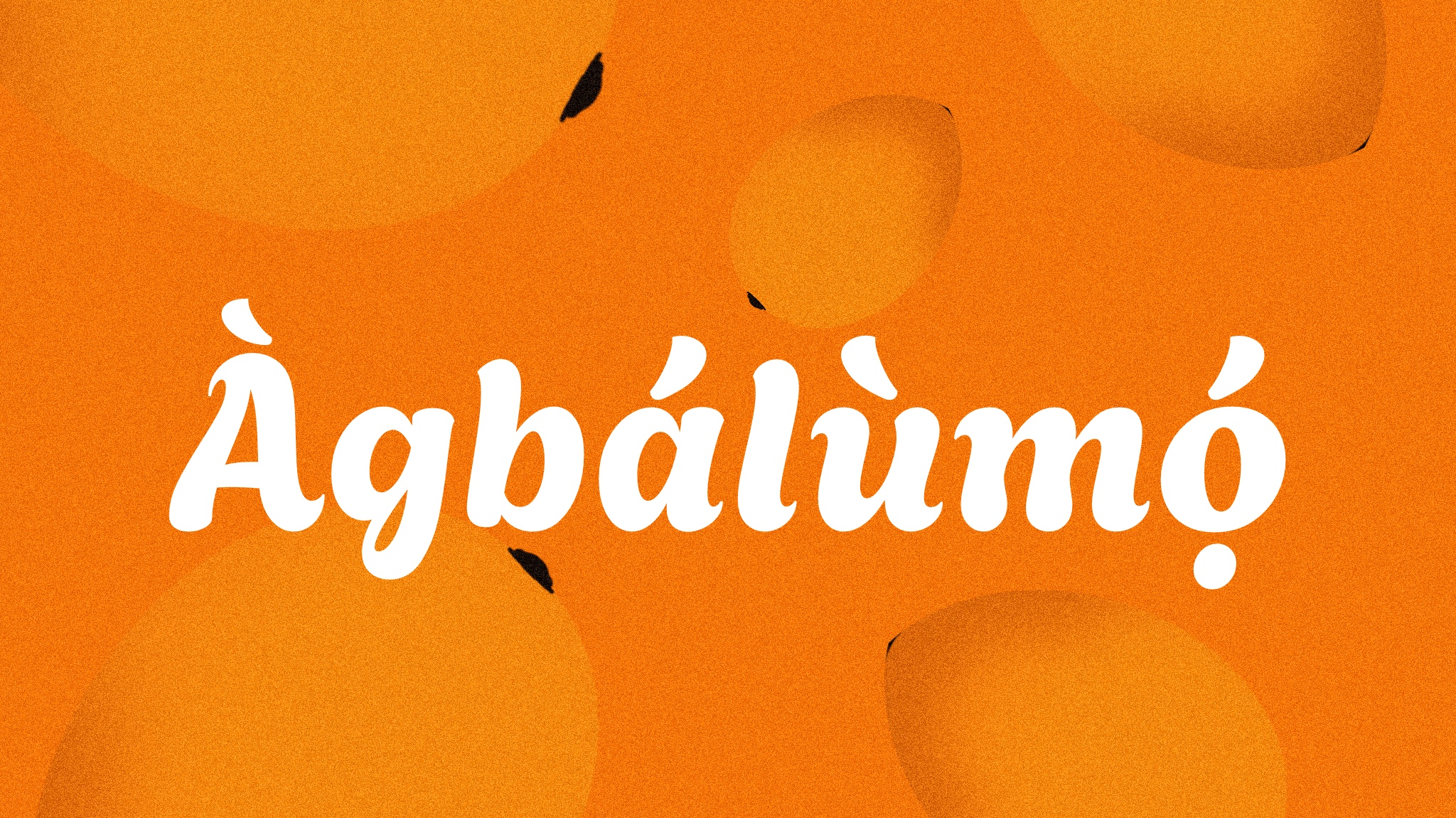 Font Agbalumo