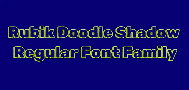 Font Rubik Doodle Shadow