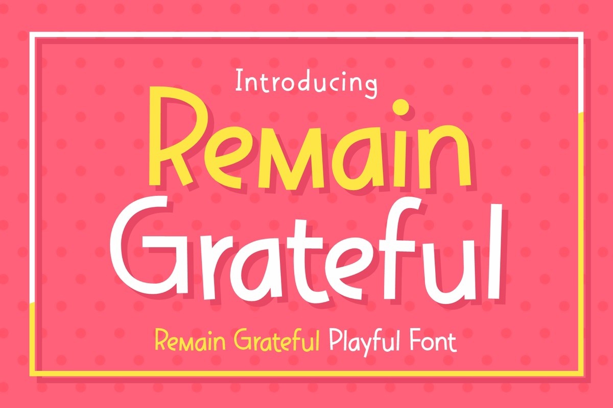 Font Remain Grateful