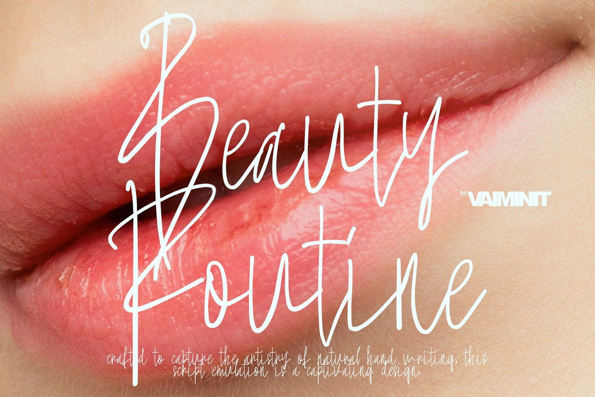 Font Beauty Routine