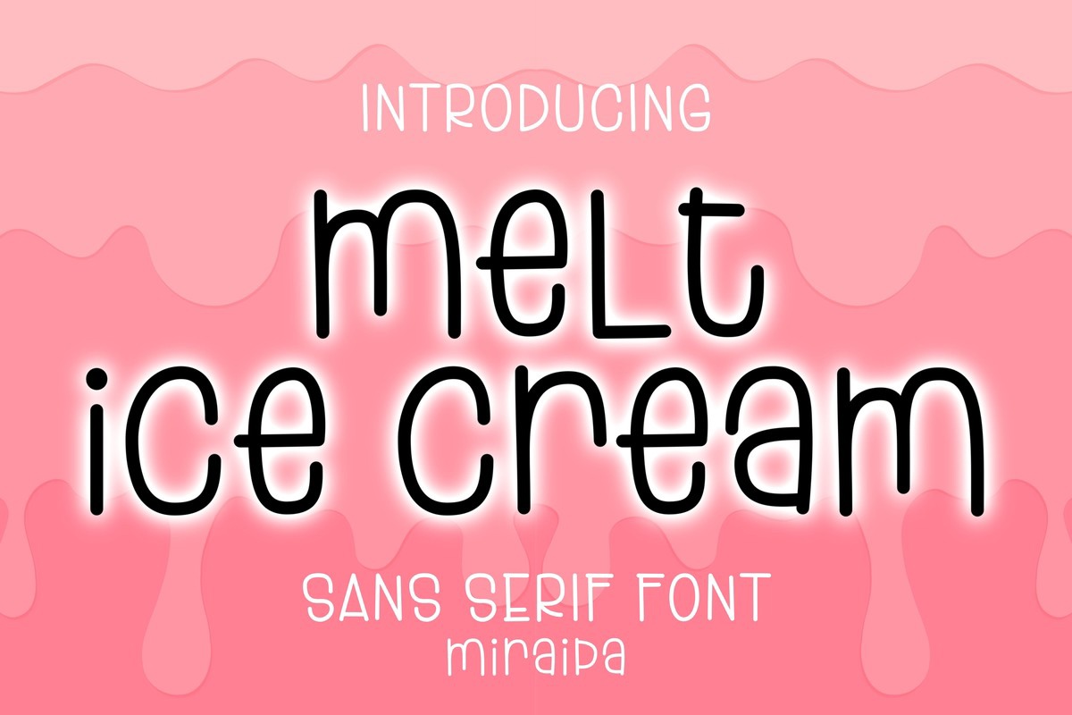 Font Melt Ice Cream