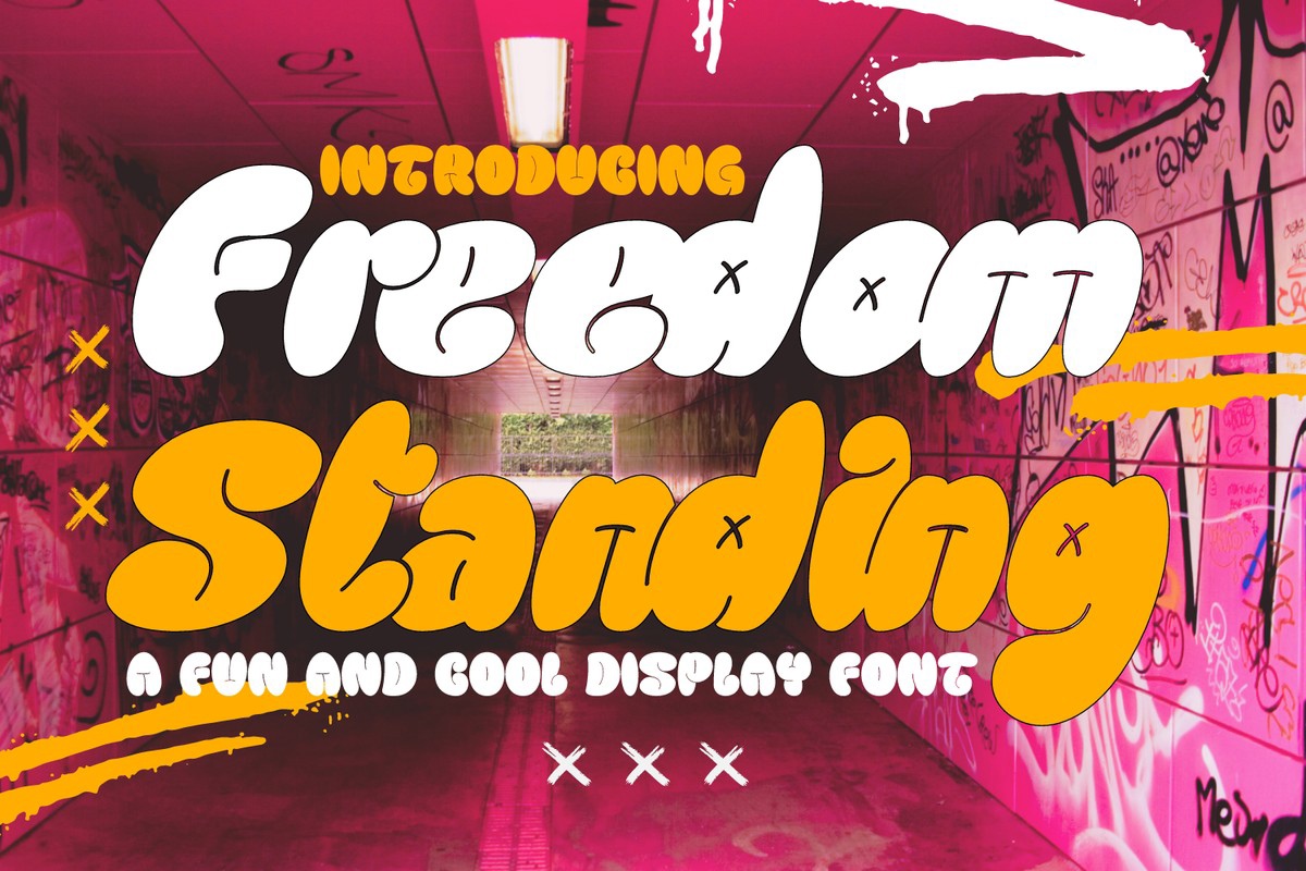 Font Freedom Standing