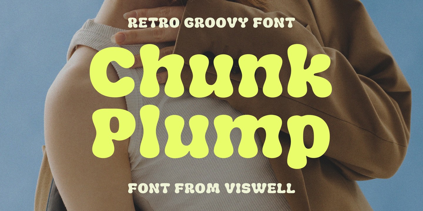 Font Chunk Plump