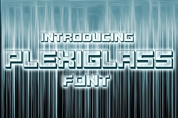 Font Plexiglass