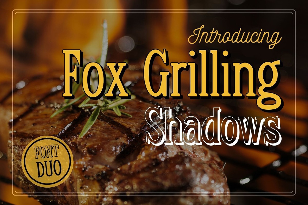 Font Fox Grilling