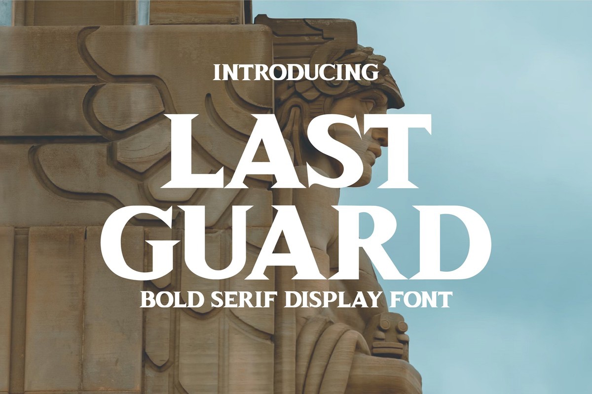 Font Last Guard