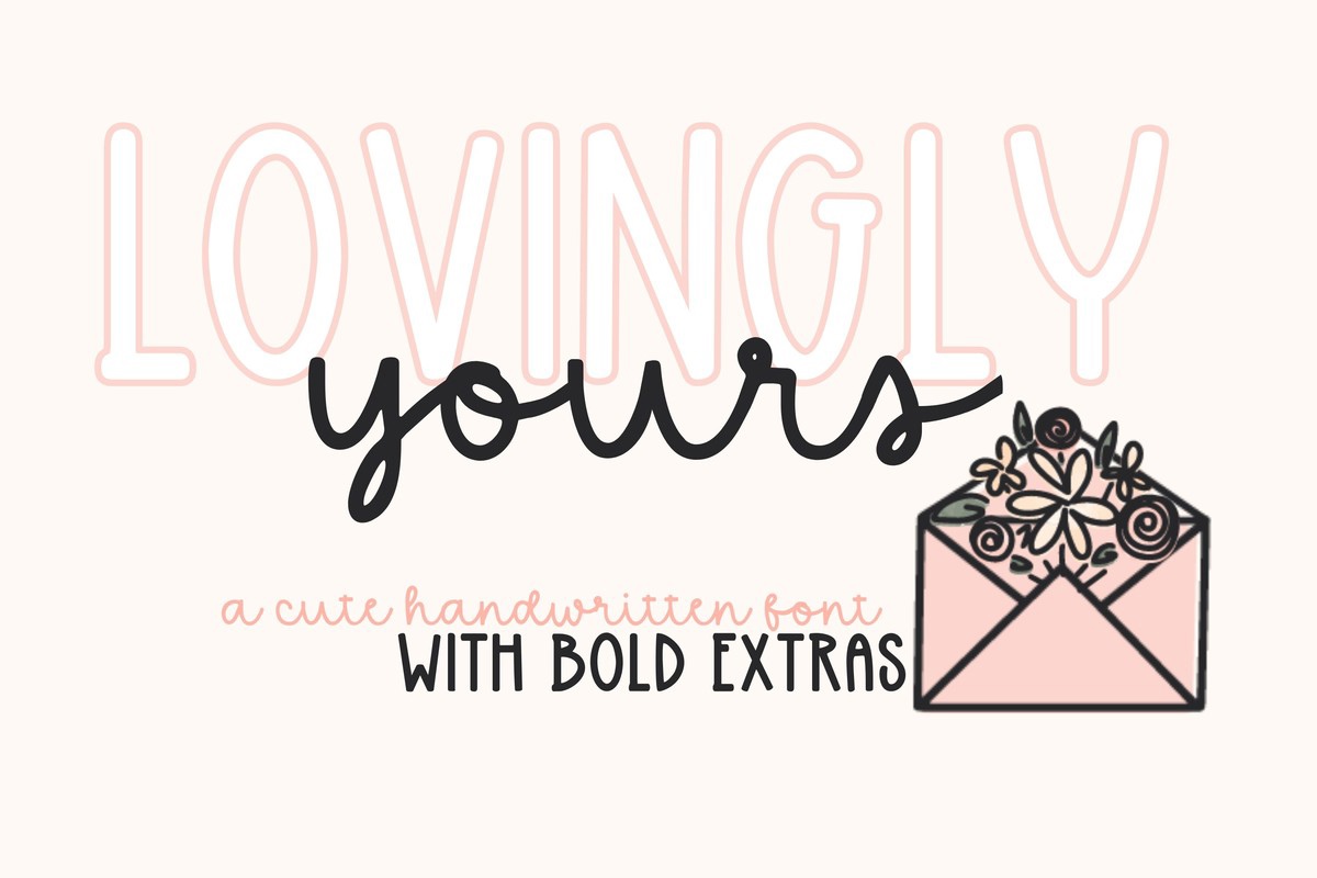 Font Lovingly Yours