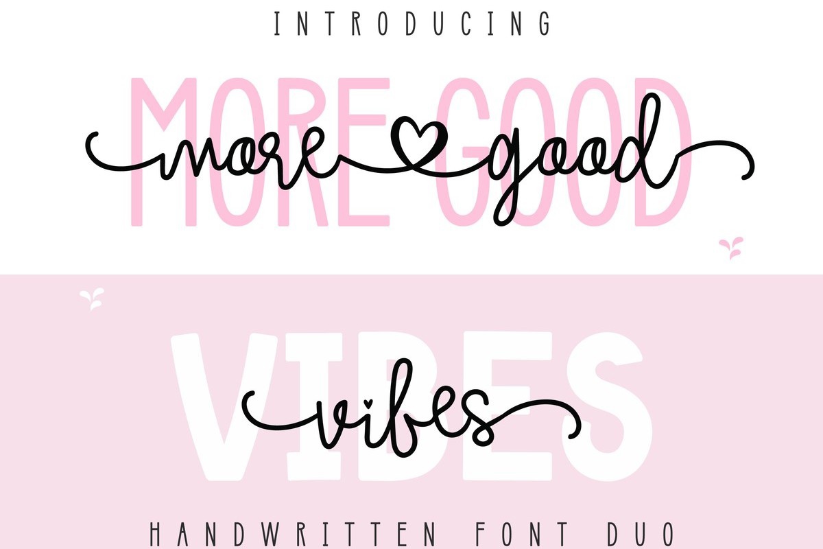 Font More Good Vibes Duo