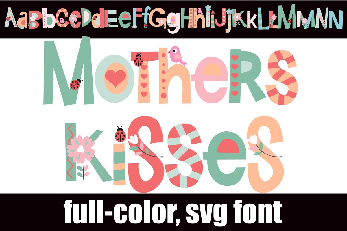 Font Mothers Kisses CF