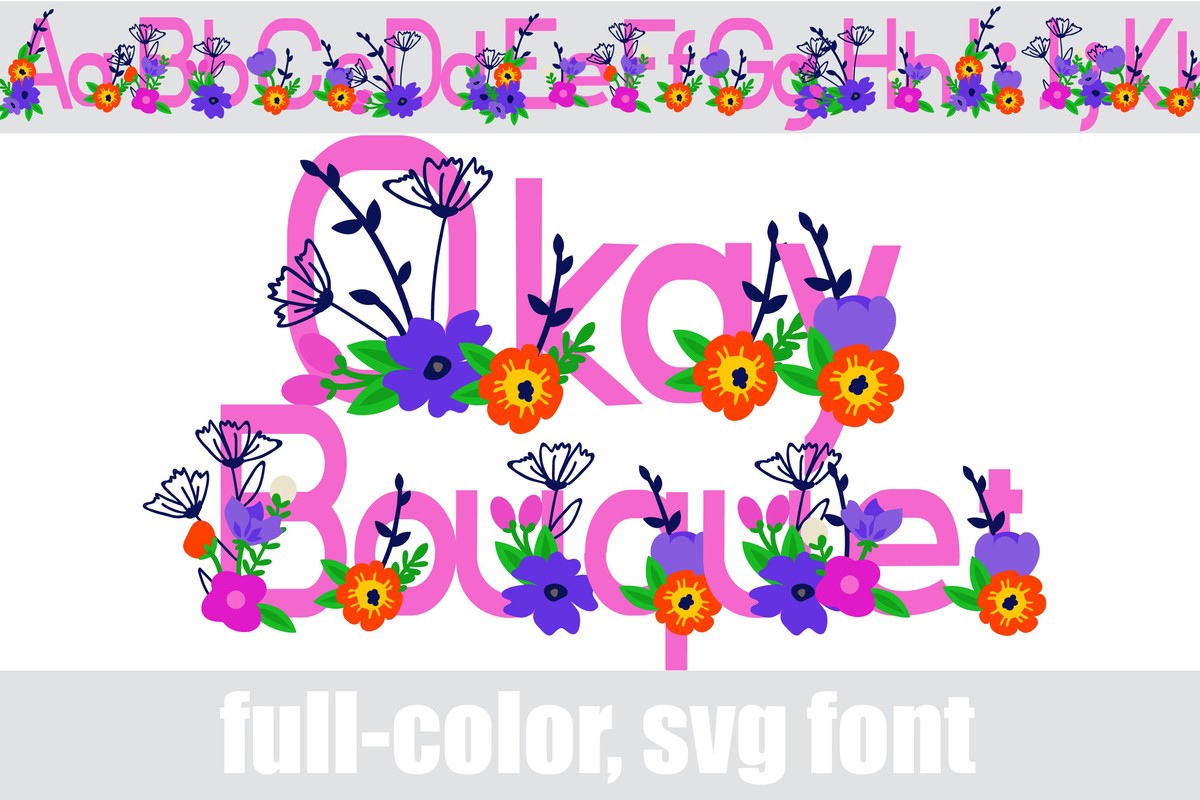 Font Okay Bouquet CF