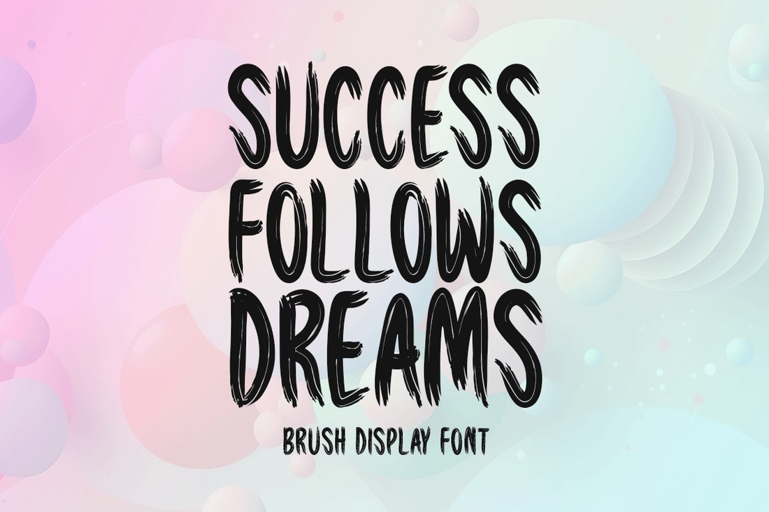 Font Success Follows Dreams
