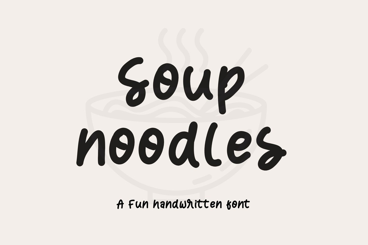 Font Soup Noodles