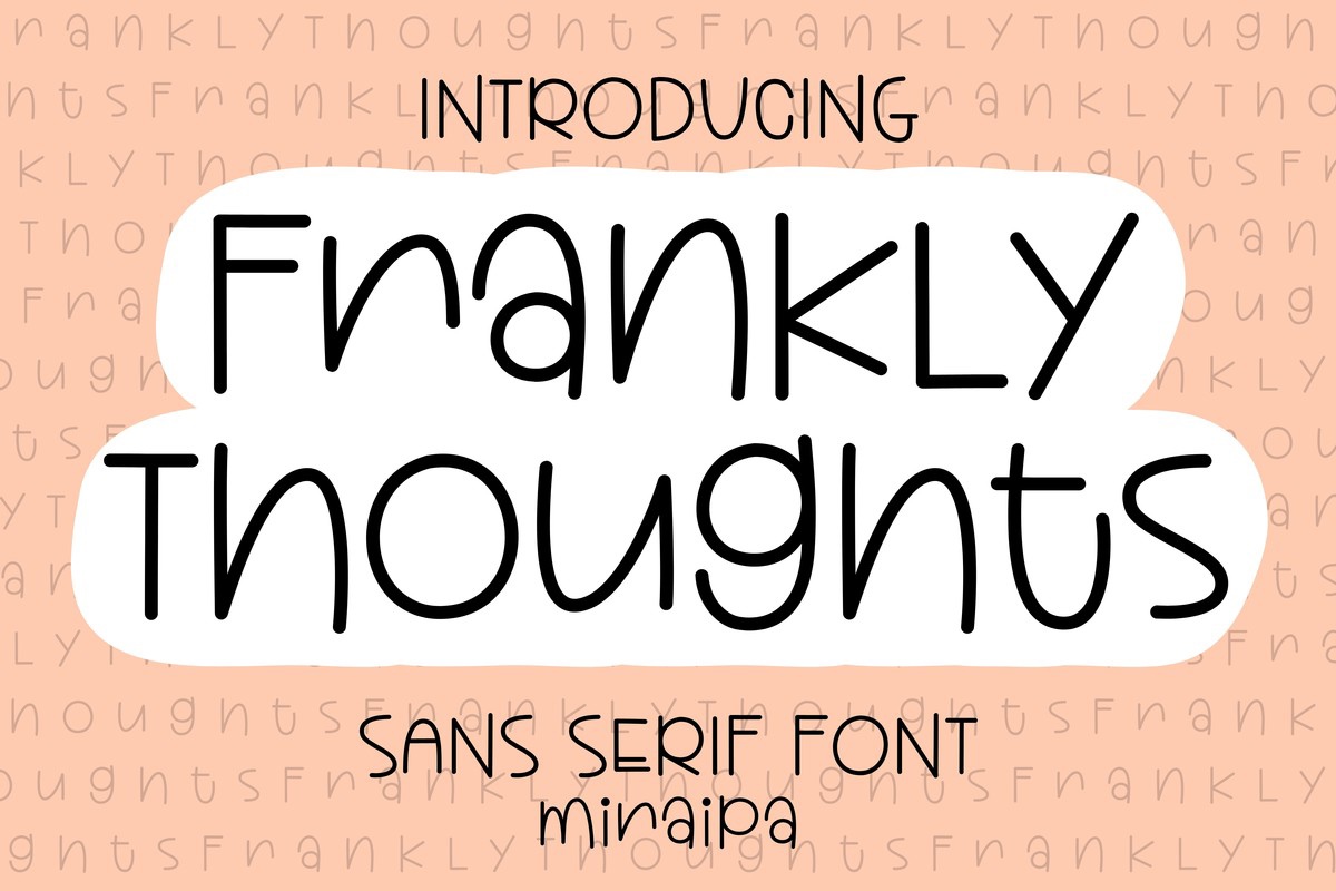Font Frankly Thoughts