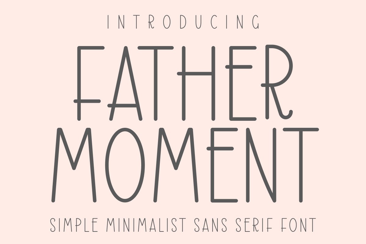 Font Father Moment