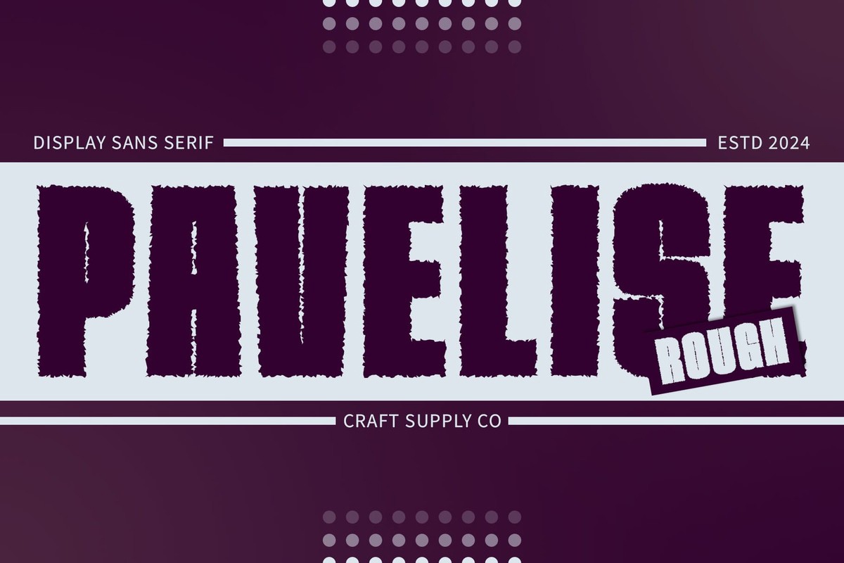 Font Pavelise Rough