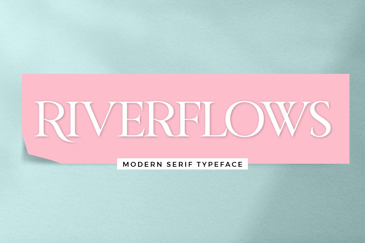 Font Riverflows