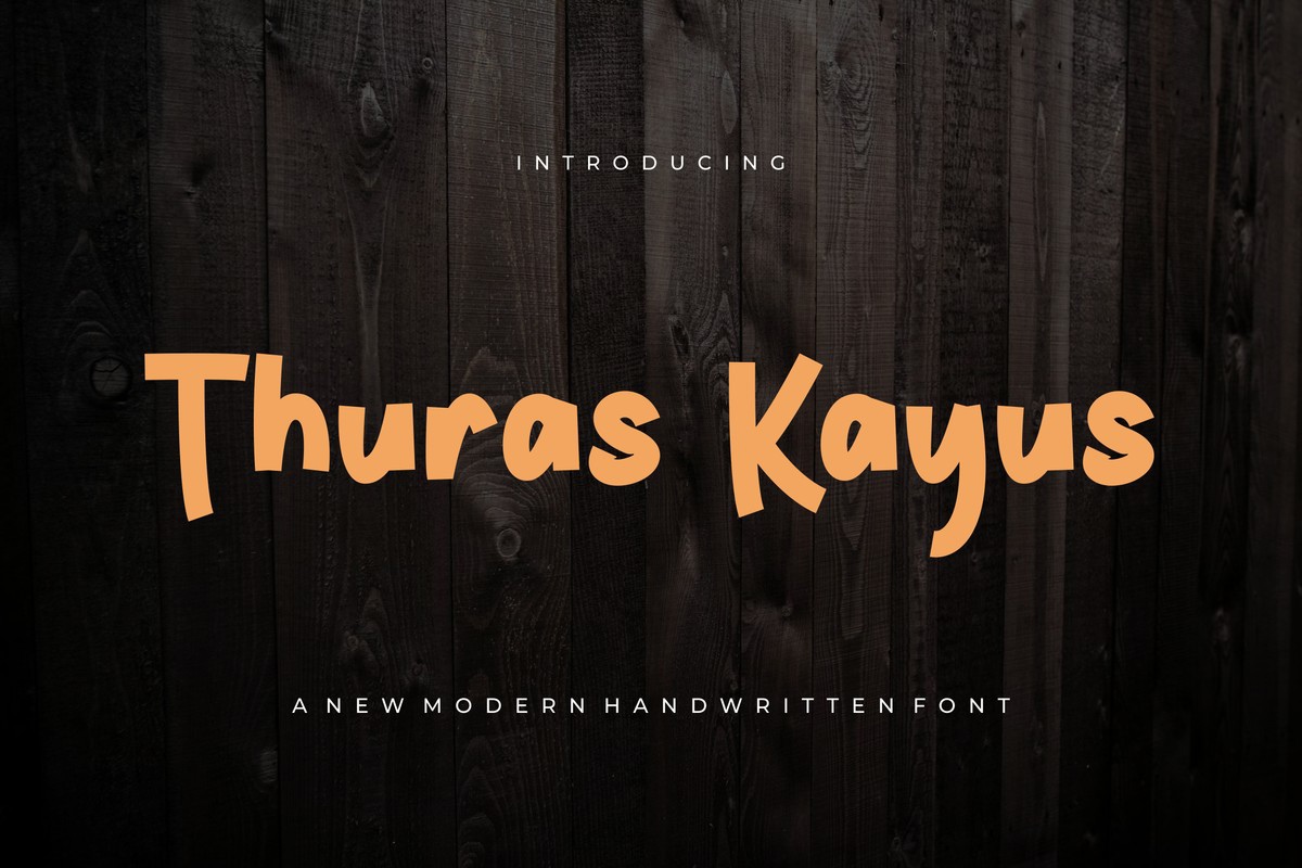 Font Thuras Kayus