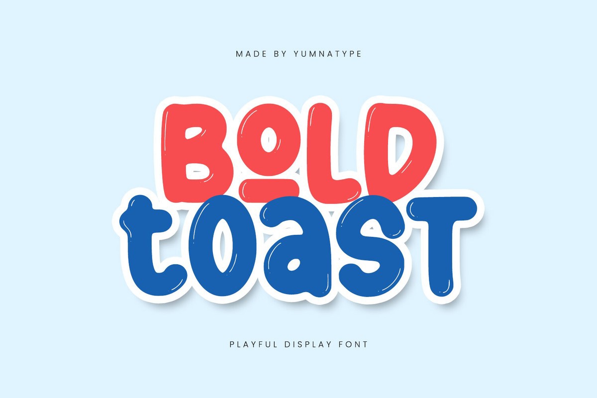 Font Bold Toast
